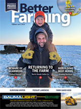 Better Farming Prairies Magazine February 2024