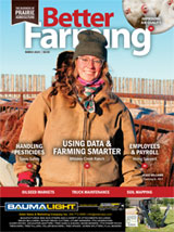 Better Farming Prairies Magazine March 2024